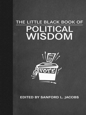 cover image of The Little Black Book of Political Wisdom
